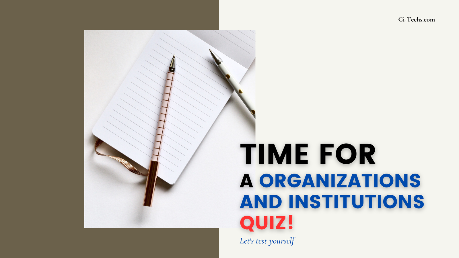 Organizations and Institutions Quiz